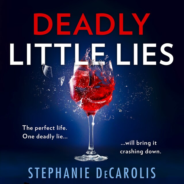 Couverture de livre pour Deadly Little Lies