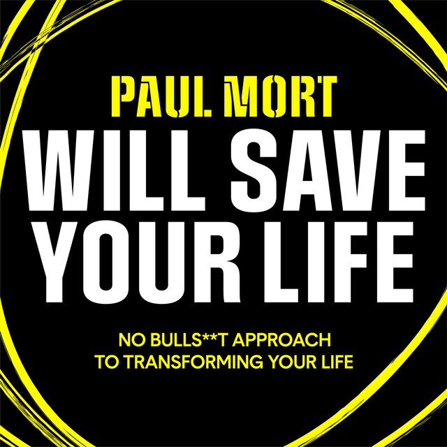 Paul Mort Will Save Your Life