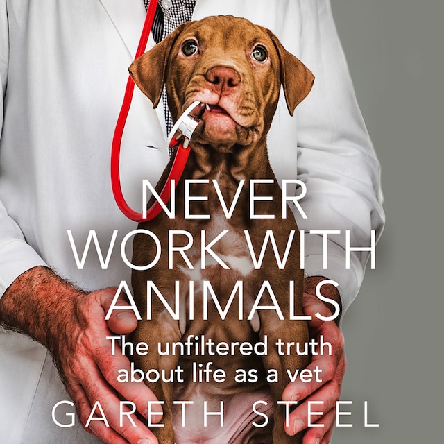 Book cover for Never Work with Animals