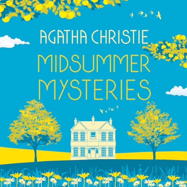 Book cover for MIDSUMMER MYSTERIES: Secrets and Suspense from the Queen of Crime