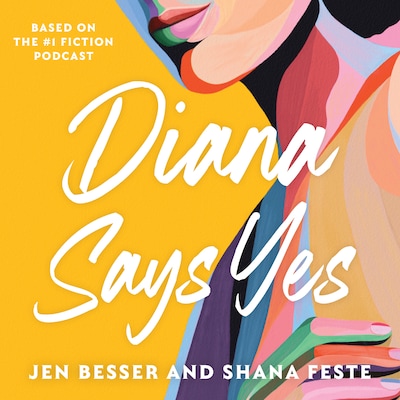 Diana Says Yes