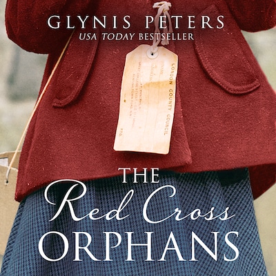 The Red Cross Orphans - Glynis Peters - Ljudbok - BookBeat