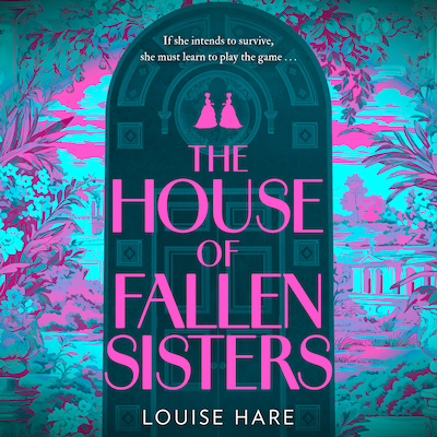 The House of Fallen Sisters