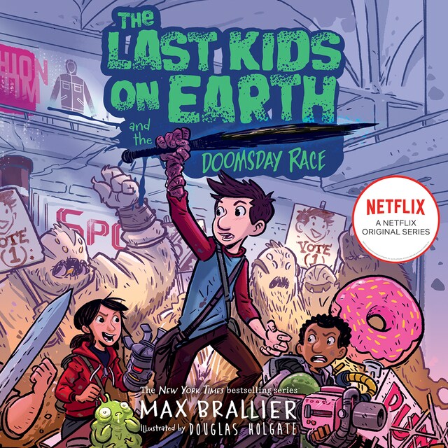 Book cover for The Last Kids on Earth and the Doomsday Race