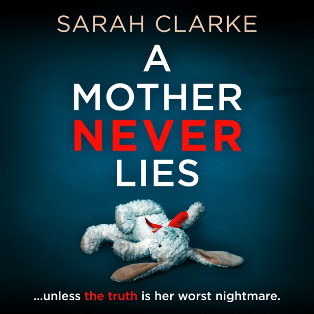 Boekomslag van A Mother Never Lies