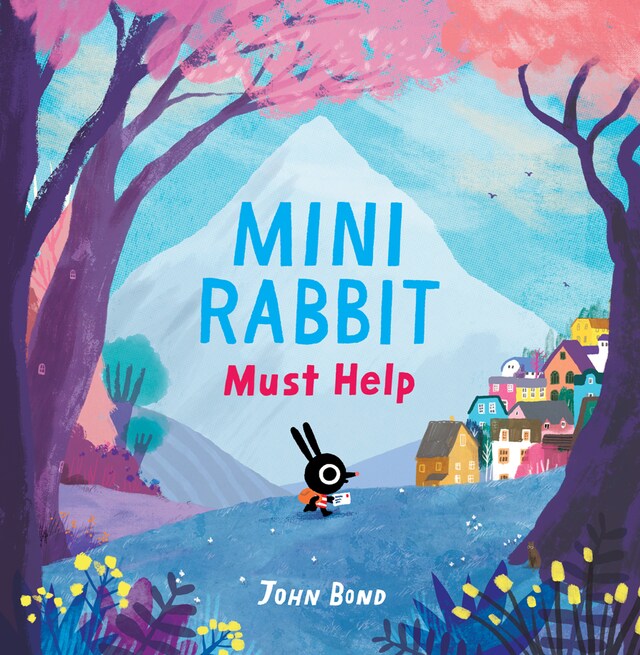 Okładka książki dla Mini Rabbit Must Help