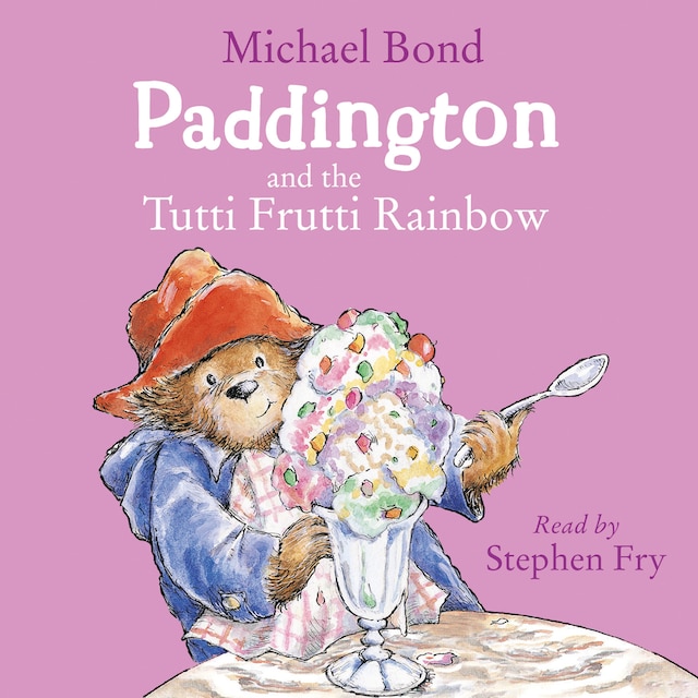 Buchcover für Paddington and the Tutti Frutti Rainbow