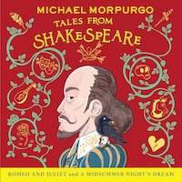 Romeo and Juliet and A Midsummer Night’s Dream