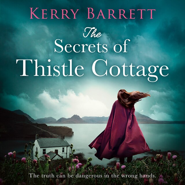 Copertina del libro per The Secrets of Thistle Cottage