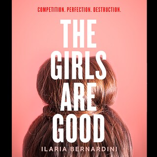 The Girls Are Good bookCoverFor
