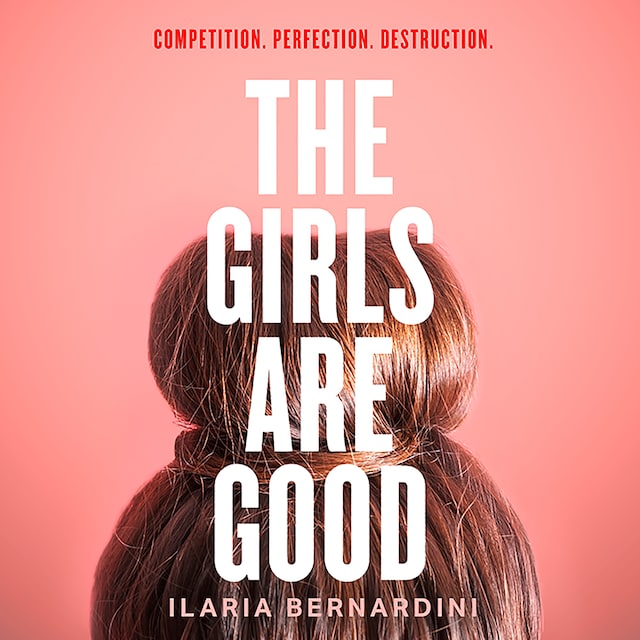 Book cover for The Girls Are Good