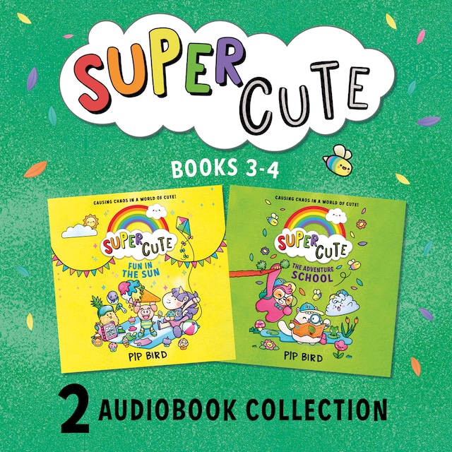 Book cover for Super Cute: Fun in the Sun and The Adventure School