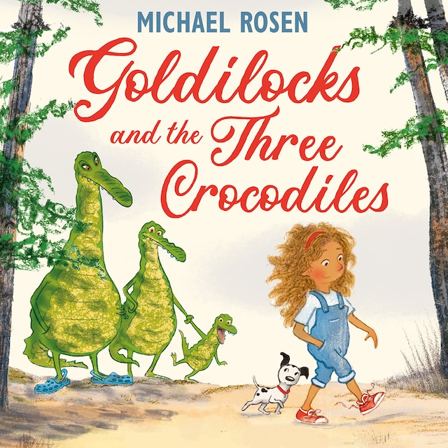 Kirjankansi teokselle Goldilocks and the Three Crocodiles