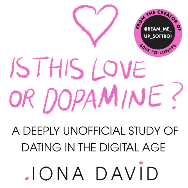 Kirjankansi teokselle Is This Love or Dopamine?