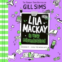 Lila Mackay is Very Misunderstood
