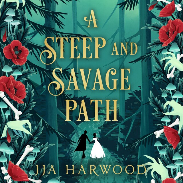 Book cover for A Steep and Savage Path