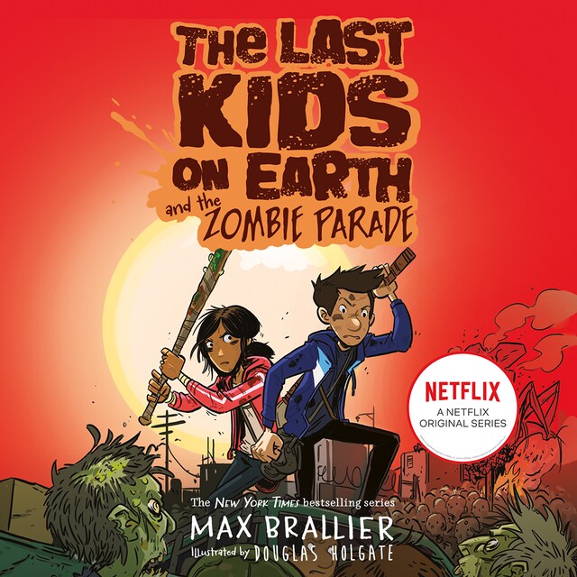 Book cover for The Last Kids on Earth and the Zombie Parade