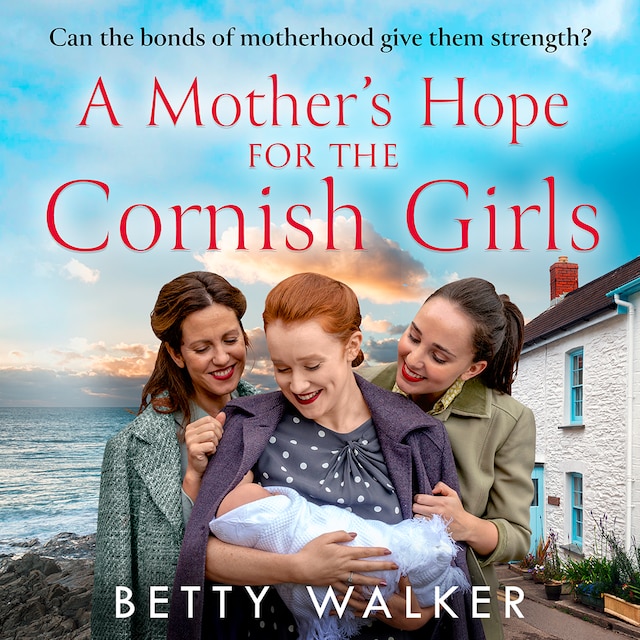 Bokomslag for A Mother’s Hope for the Cornish Girls