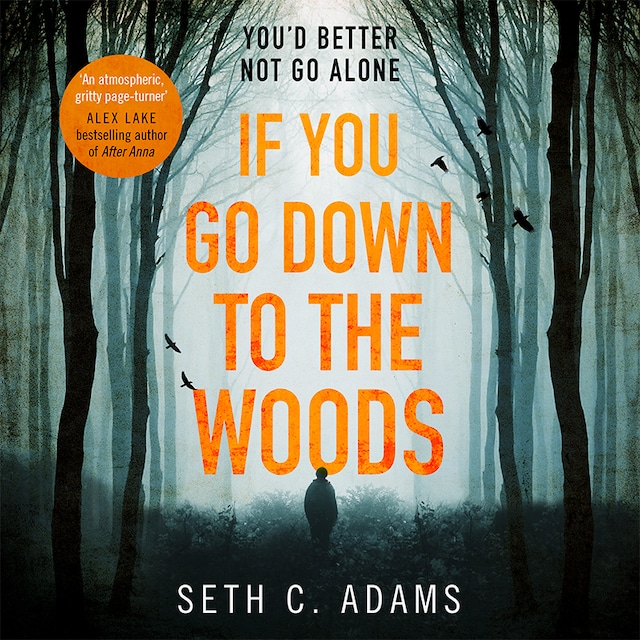 Book cover for If You Go Down to the Woods