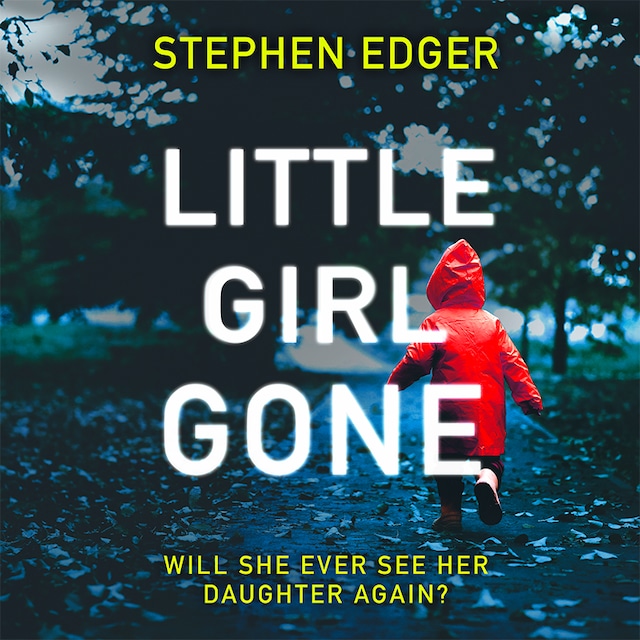 Couverture de livre pour Little Girl Gone
