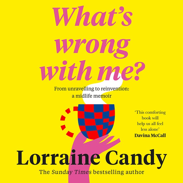 Book cover for ‘What’s Wrong With Me?’