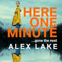 Here One Minute