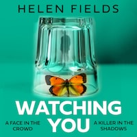 Watching You