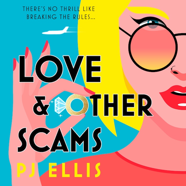 Book cover for Love & Other Scams