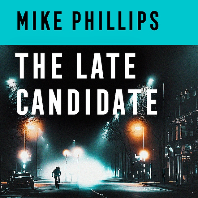 Book cover for The Late Candidate