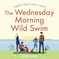 The Wednesday Morning Wild Swim