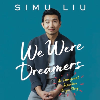 We Were Dreamers
