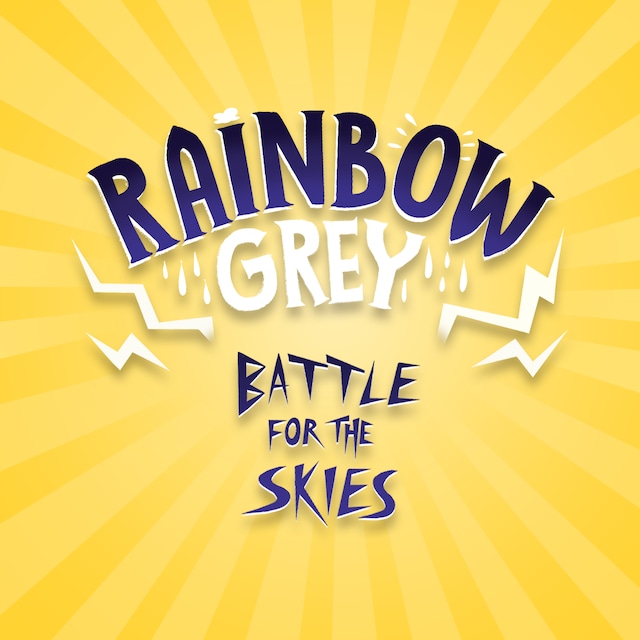 Couverture de livre pour Rainbow Grey: Battle for the Skies
