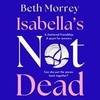 Isabella’s Not Dead