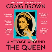 A Voyage Around the Queen
