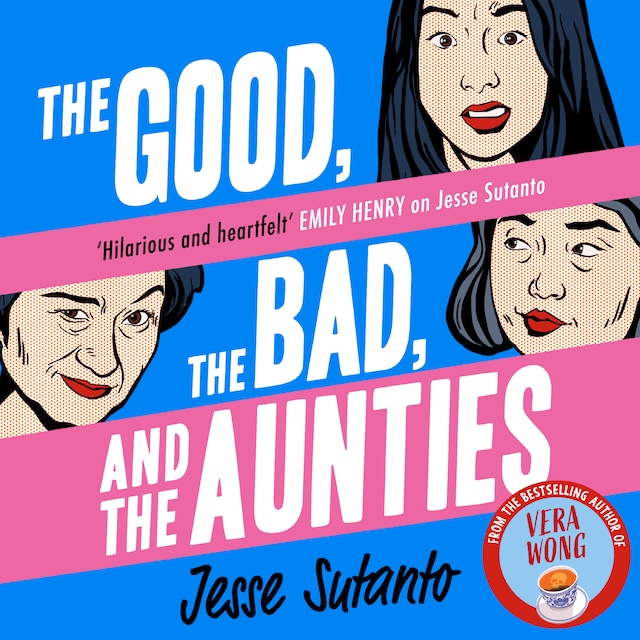 Boekomslag van The Good, the Bad, and the Aunties