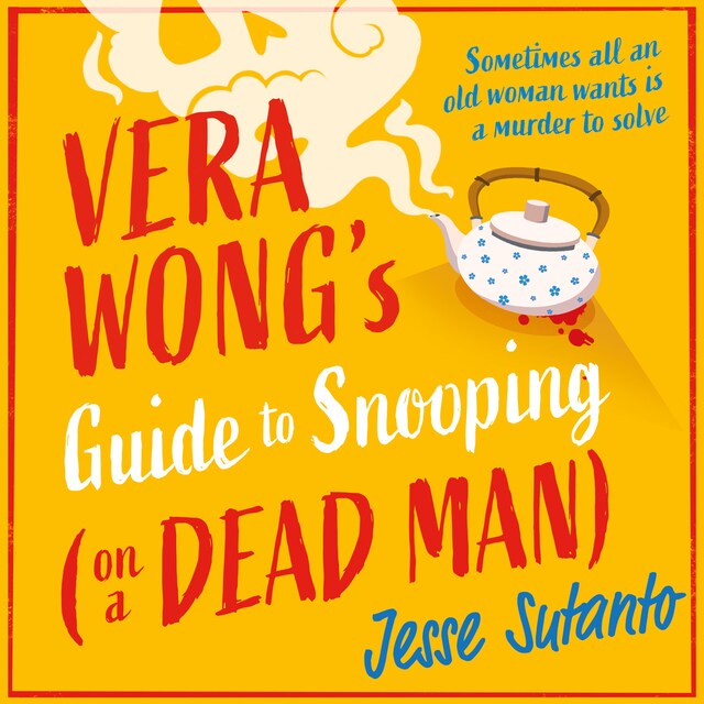 Book cover for Vera Wong’s Guide to Snooping (on a Dead Man)