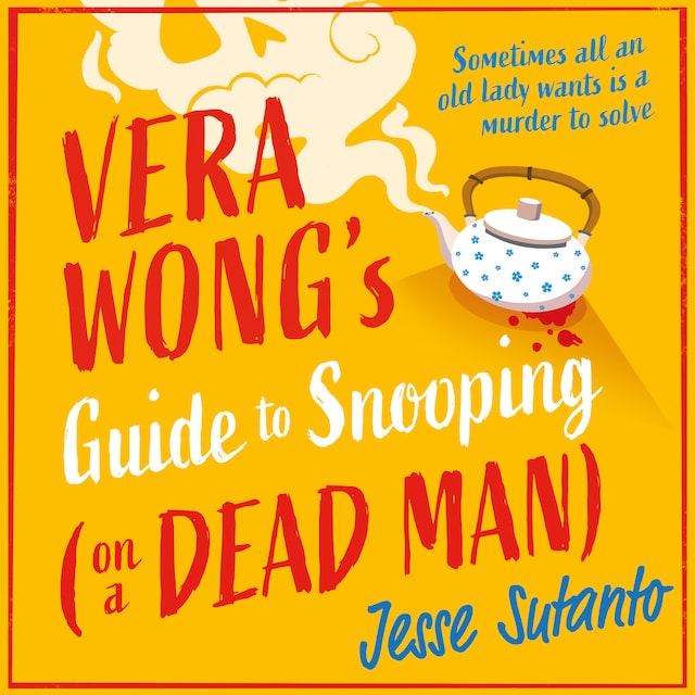 Book cover for Vera Wong’s Guide to Snooping (on a Dead Man)