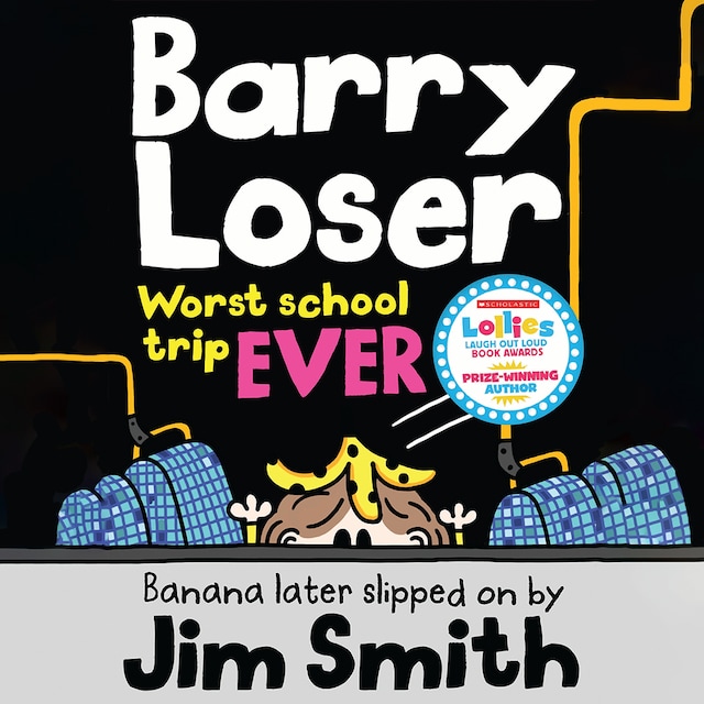 Book cover for Barry Loser: worst school trip ever!