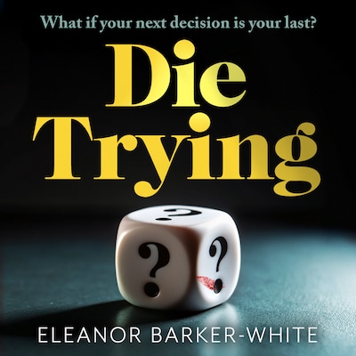 Die Trying