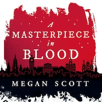 A Masterpiece in Blood