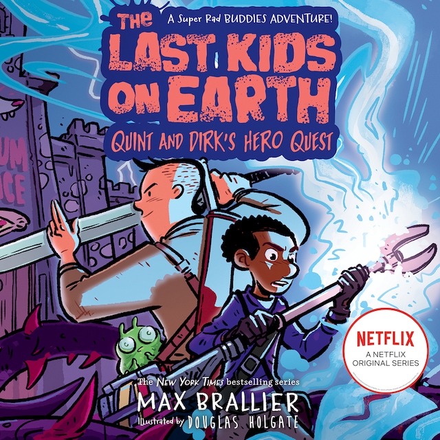 Book cover for The Last Kids on Earth: Quint and Dirk's Hero Quest