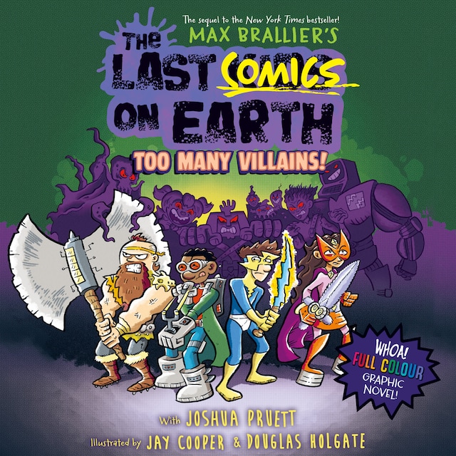 Book cover for The Last Comics on Earth: Too Many Villains!