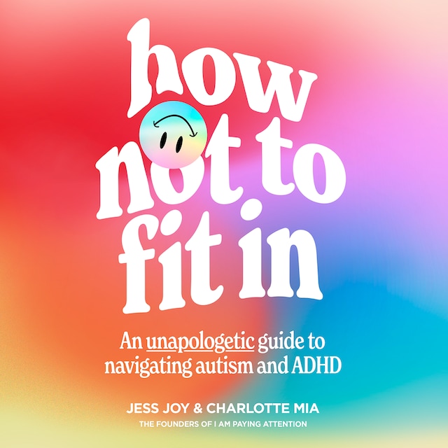 Book cover for How Not to Fit In