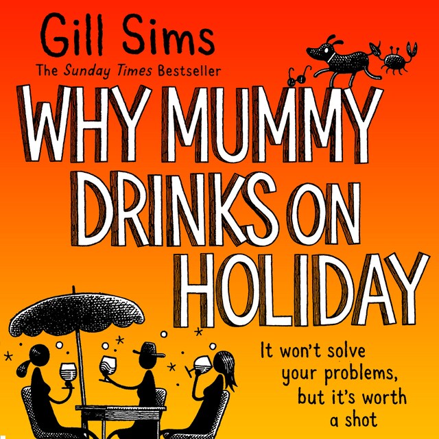 Bogomslag for Why Mummy Drinks on Holiday