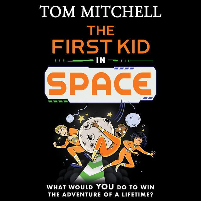 Book cover for The First Kid in Space