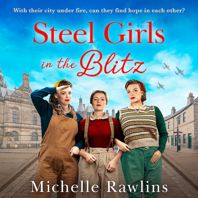 Boekomslag van Steel Girls in the Blitz