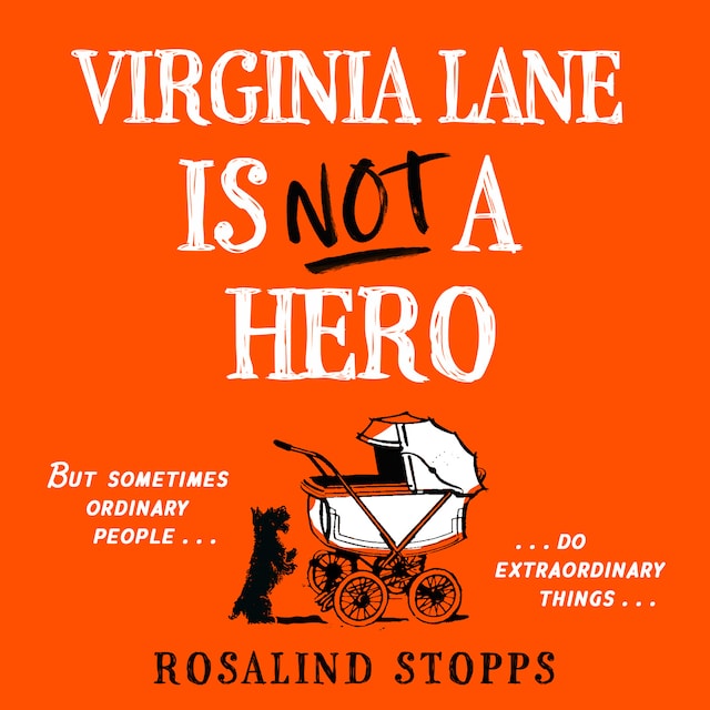 Book cover for Virginia Lane is Not a Hero