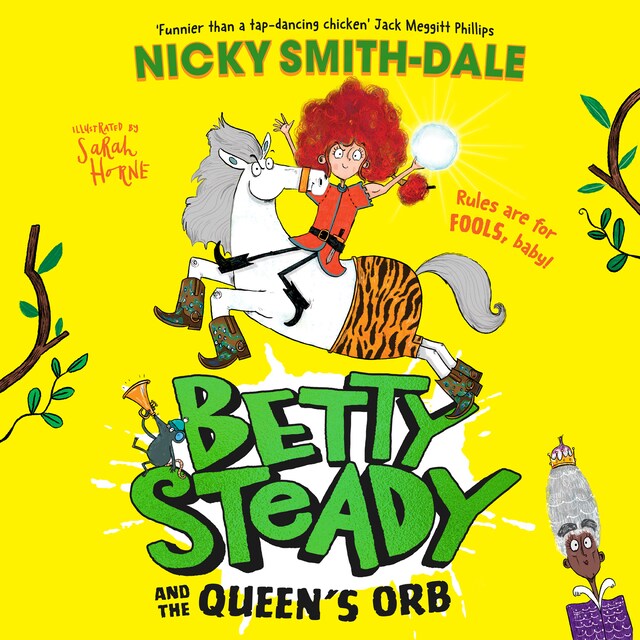 Book cover for Betty Steady and the Queen’s Orb