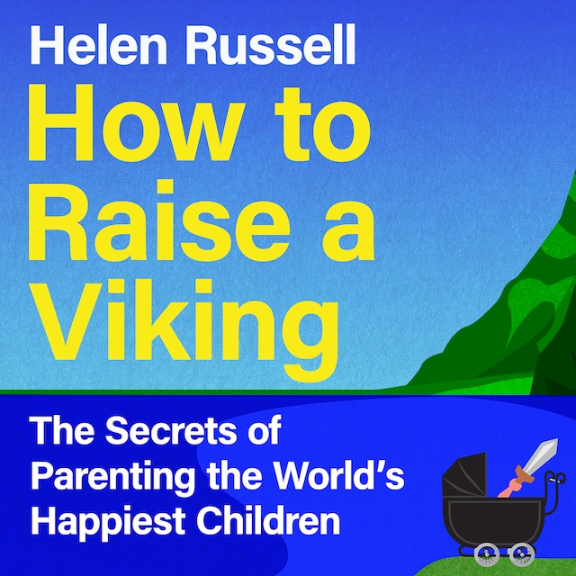 Boekomslag van How to Raise a Viking