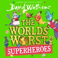 The World’s Worst Superheroes